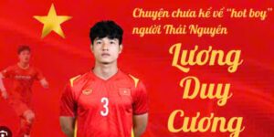 Lương Duy Cương quê ở đâu?